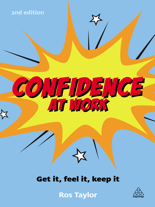Title details for Confidence at Work by Ros Taylor - Available